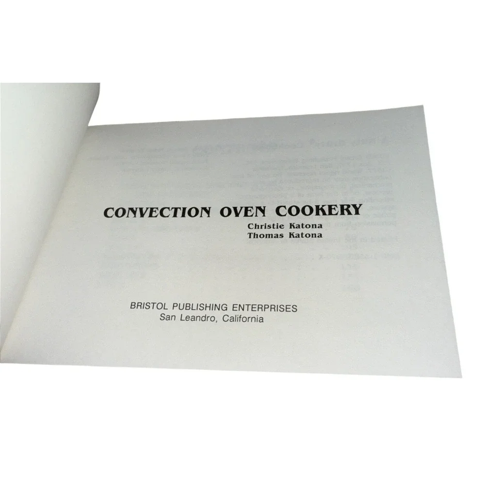 Nitty Gritty Cookbooks-Convection Oven Cookery by Christie & Thomas‎ Katona 1993